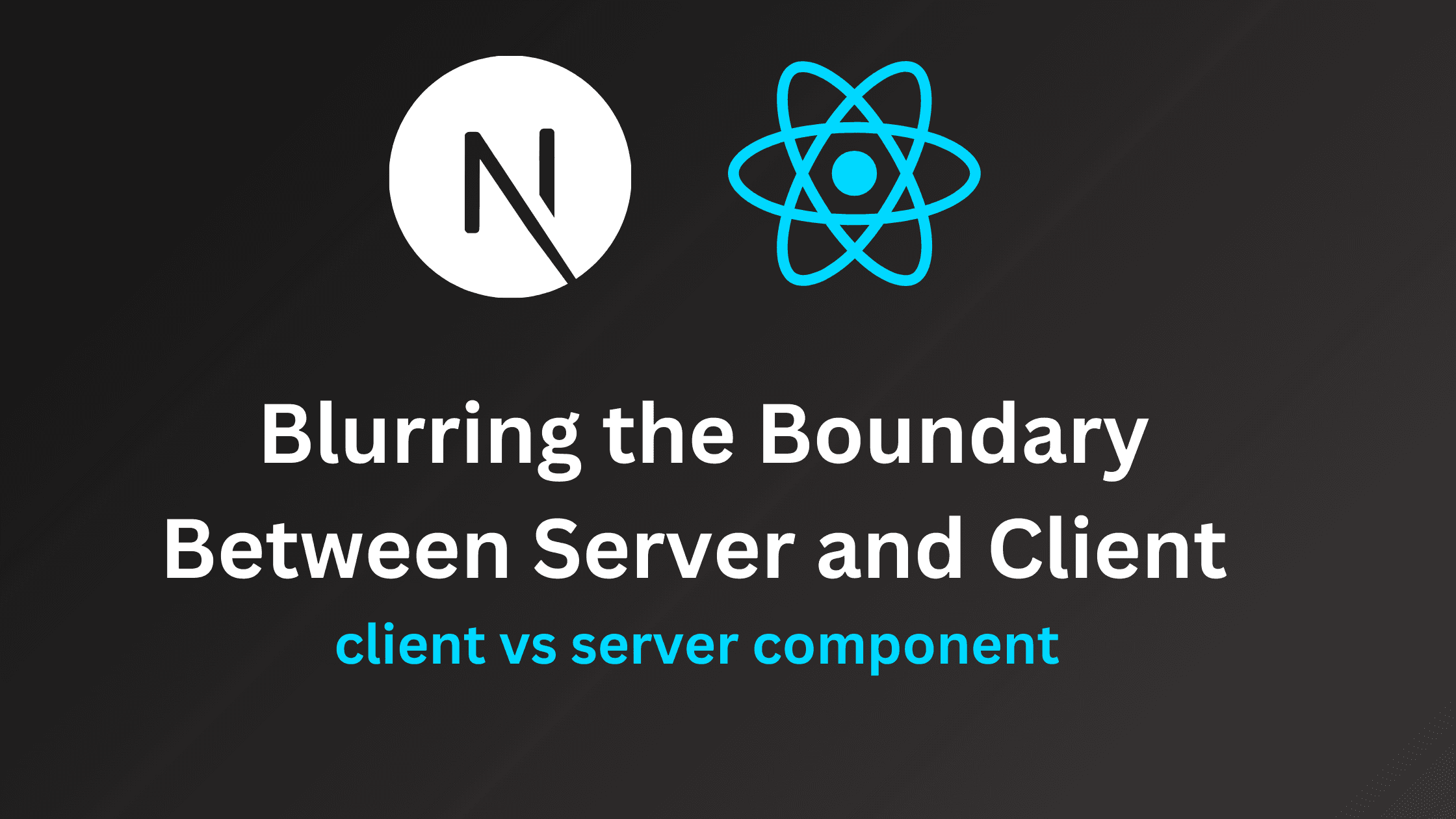 Blurring the Boundary Between Server and Client